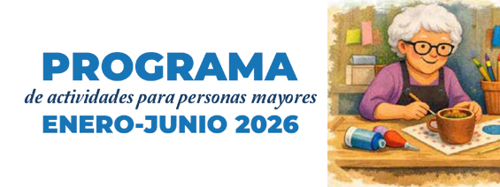 Programa de actividades para personas mayores ENERO-JUNIO 2026