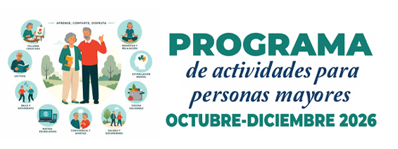 Programa de Actividades para Personas Mayores OCTUBRE-DICIEMBRE 2026